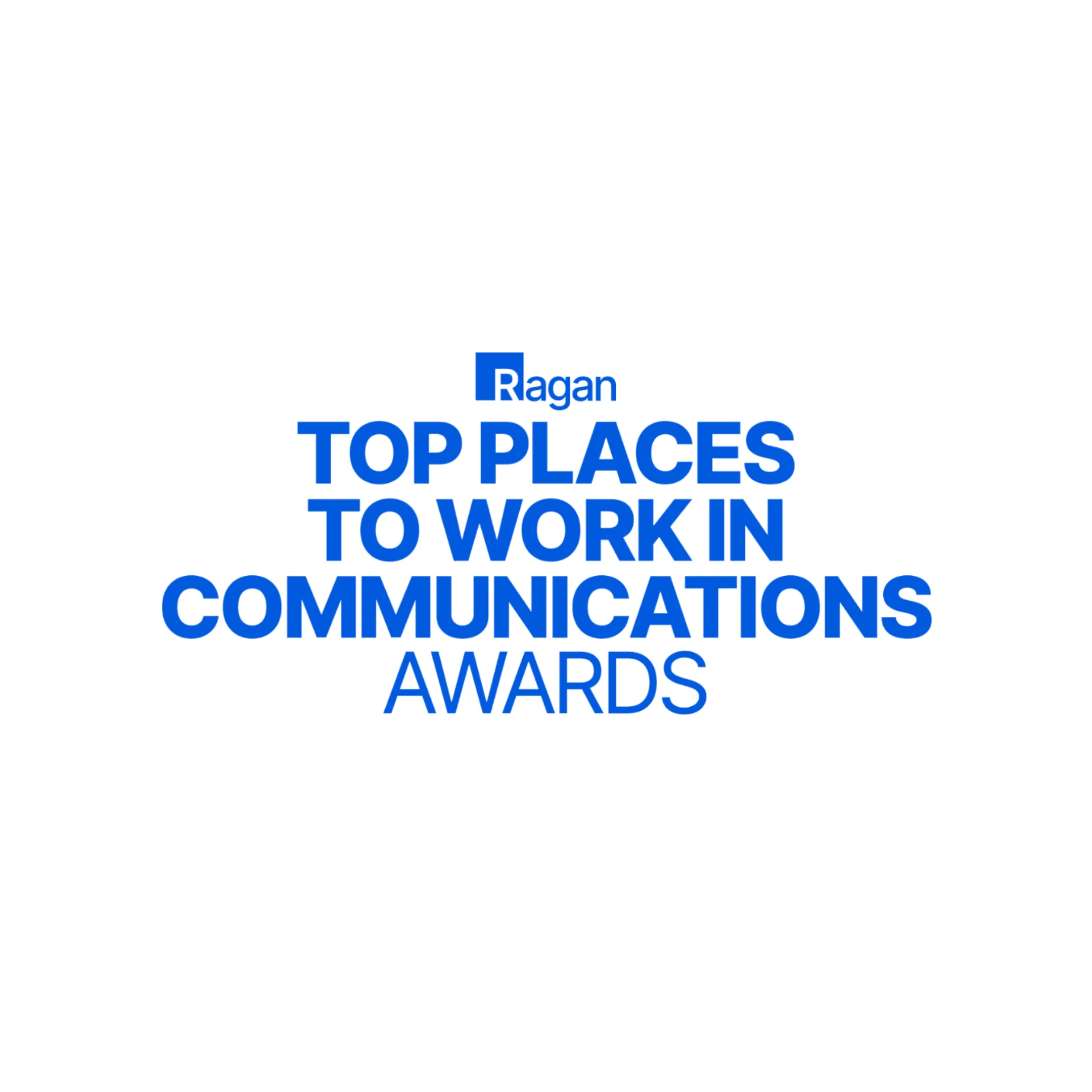 Ragans2025TopPlacesToWorkInCommunications