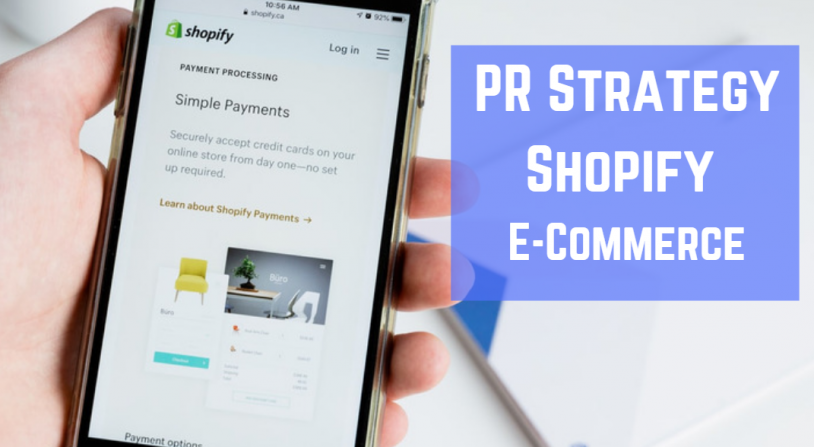 shopify public relations strategy
