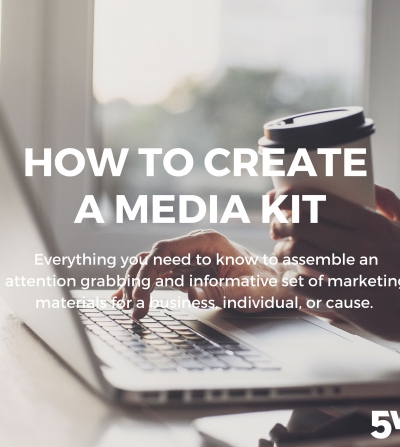 How To Create A Media Kit