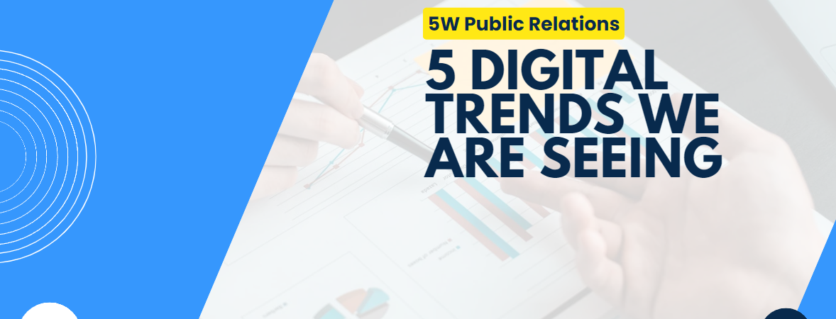 5 Digital Trends